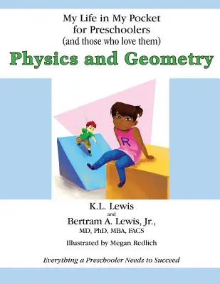 My Life in My Pocket pentru preșcolari (și cei care îi iubesc): Fizică și Geometrie - My Life in My Pocket for Preschoolers (and those who love them): Physics and Geometry