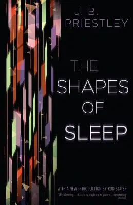 Formele somnului (The Shapes of Sleep) - The Shapes of Sleep