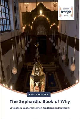 Cartea sefardă a motivelor - The Sephardic Book of Why