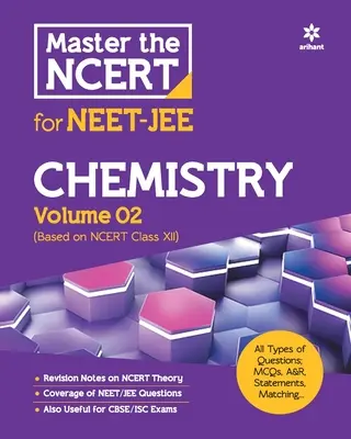 Master the NCERT for NEET and JEE Chemistry - Vol. 2 - Master the NCERT for NEET and JEE Chemistry Vol 2