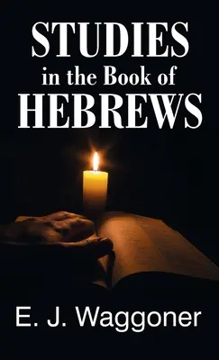 Studii în cartea Evrei - Studies in the Book of Hebrews