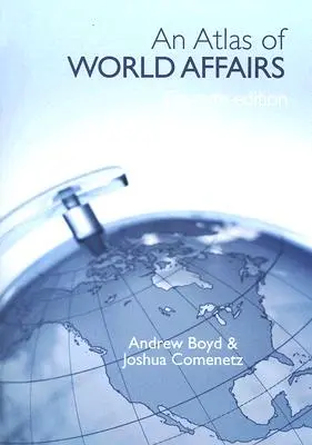 Un atlas al afacerilor mondiale - An Atlas of World Affairs