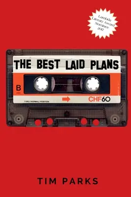 Cele mai bune planuri - The Best Laid Plans