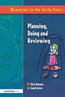 Planificare, realizare și revizuire - Planning, Doing and Reviewing