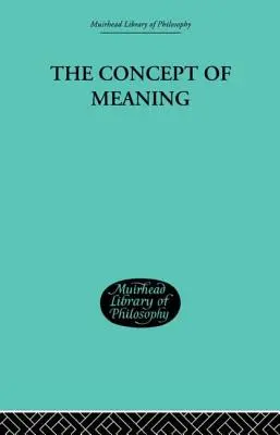 Conceptul de sens - The Concept of Meaning