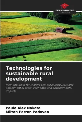 Tehnologii pentru dezvoltarea rurală durabilă - Technologies for sustainable rural development