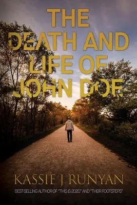 Moartea și viața lui John Doe - The Death and Life of John Doe