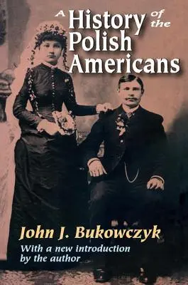 O istorie a polonezilor americani - A History of the Polish Americans