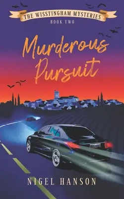 Urmărire criminală: Cartea 2 - Murderous Pursuit: Book 2