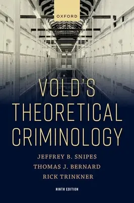 Criminologia teoretică a lui Vold - Vold's Theoretical Criminology