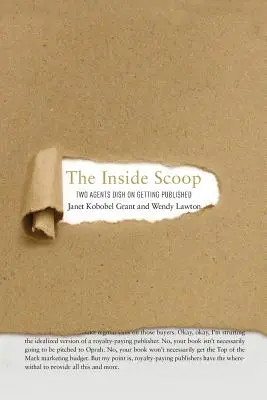 The Inside Scoop: Doi agenți vorbesc despre cum să fie publicați - The Inside Scoop: Two Agents Dish on Getting Published