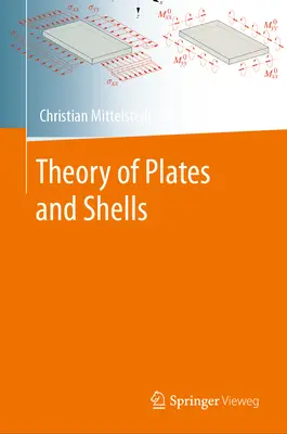 Teoria plăcilor și a învelișurilor - Theory of Plates and Shells