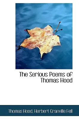 Poemele serioase ale lui Thomas Hood - The Serious Poems of Thomas Hood