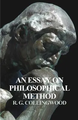 Un eseu despre metoda filosofică - An Essay on Philosophical Method