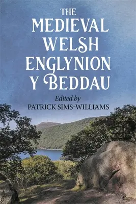 Evanghelia medievală galeză Englynion Y Beddau: The 