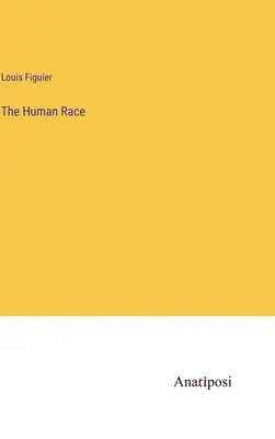 Rasa umană - The Human Race