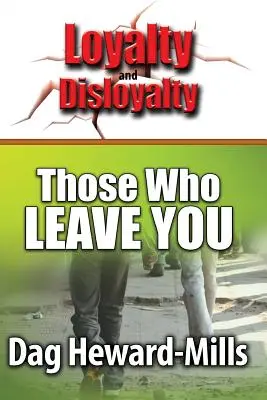Cei care te părăsesc - Those Who Leave You