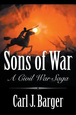 Fiii războiului: O saga a războiului civil - Sons of War: A Civil War Saga