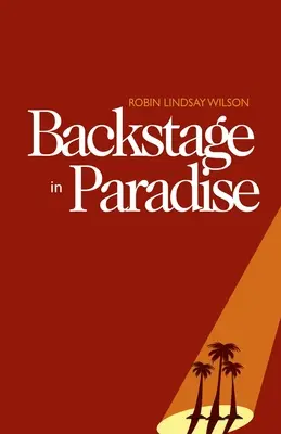 Culise în Paradis - Backstage in Paradise