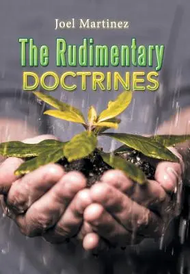 Doctrinele Rudimentare - The Rudimentary Doctrines