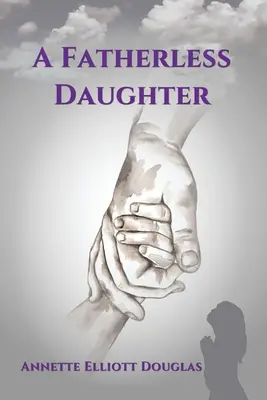 O fiică fără tată - A Fatherless Daughter