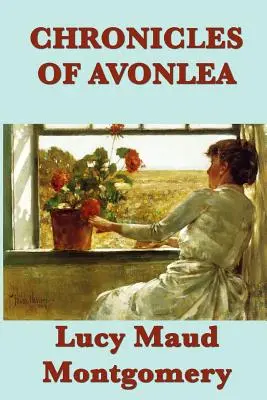 Cronicile din Avonlea - Chronicles of Avonlea