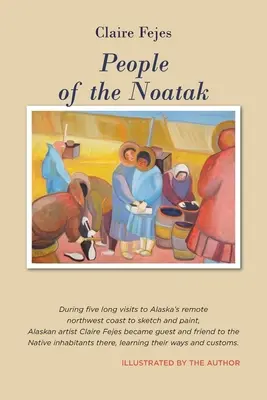 Oamenii din Noatak - People of the Noatak