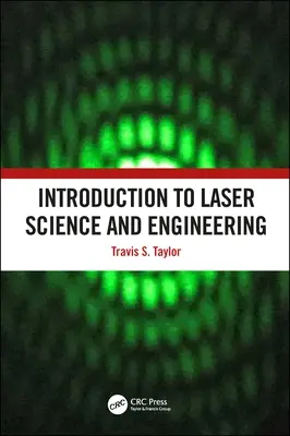 Introducere în știința și ingineria laserului - Introduction to Laser Science and Engineering