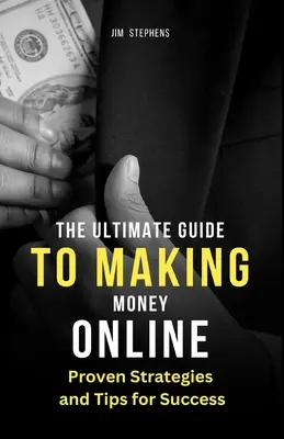 Ghidul suprem pentru a face bani online: Strategii și sfaturi dovedite pentru succes (Large Print Edition) - The Ultimate Guide to Making Money Online: Proven Strategies and Tips for Success (Large Print Edition)