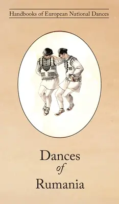Dansuri din România - Dances of Rumania
