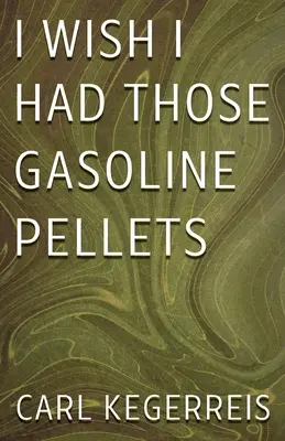 Mi-aș dori să am acele pastile de benzină - I Wish I Had Those Gasoline Pellets