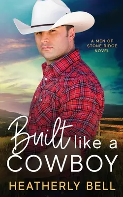 Construit ca un cowboy: Căsătorie de conveniență romance - Built like a Cowboy: Marriage of convenience romance