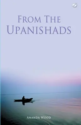Din Upanishads - From the Upanishads