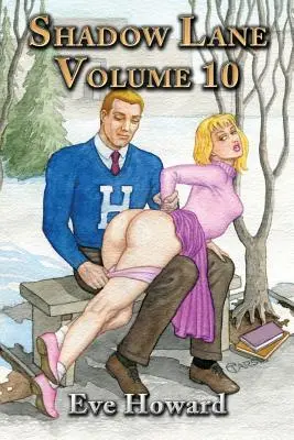 Shadow Lane Volumul 10: Aventurile de spanking ale Amandei Sands - Shadow Lane Volume 10: The Spanking Adventures of Amanda Sands