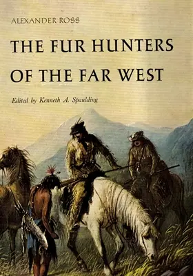 The Fur Hunters of the Far West, volumul 20 - The Fur Hunters of the Far West, Volume 20