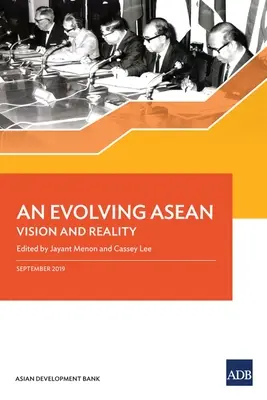 O ASEAN în evoluție: viziune și realitate - An Evolving ASEAN: Vision and Reality