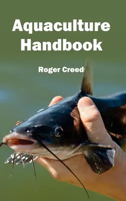 Manual de acvacultură - Aquaculture Handbook