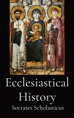 Istoria ecleziastică - Ecclesiastical History