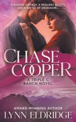 Chase Cooper: Un roman western contemporan - Chase Cooper: A Contemporary Western Romance