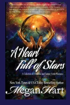 O inimă plină de stele: O colecție de romane futuriste și fantastice - A Heart Full of Stars: A Collection of Futuristic and Fantasy Romance