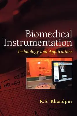 Instrumentație biomedicală: Tehnologie și aplicații - Biomedical Instrumentation: Technology and Applications