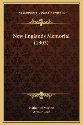 Memorialul New Englands (1903) - New Englands Memorial (1903)