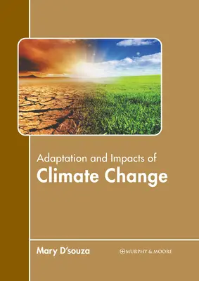 Adaptarea și impactul schimbărilor climatice - Adaptation and Impacts of Climate Change