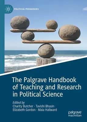 Manualul Palgrave de predare și cercetare în științele politice - The Palgrave Handbook of Teaching and Research in Political Science