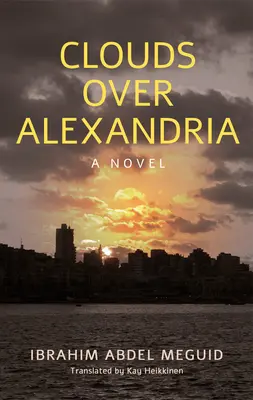 Nori deasupra Alexandriei - Clouds Over Alexandria
