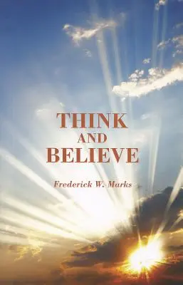Gândește și crede - Think and Believe