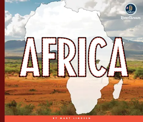 Continente ale lumii: Africa - Continents of the World: Africa