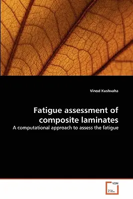 Evaluarea la oboseală a laminatelor compozite - Fatigue assessment of composite laminates