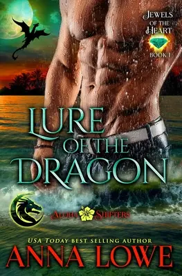 Momeala dragonului - Lure of the Dragon