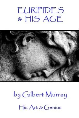 Euripede - Euripide și epoca sa - Euripedes - Euripides and His Age